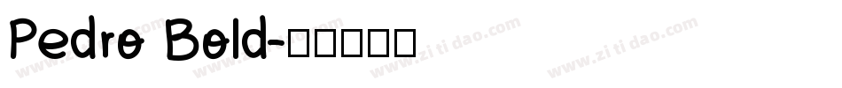 Pedro Bold字体转换